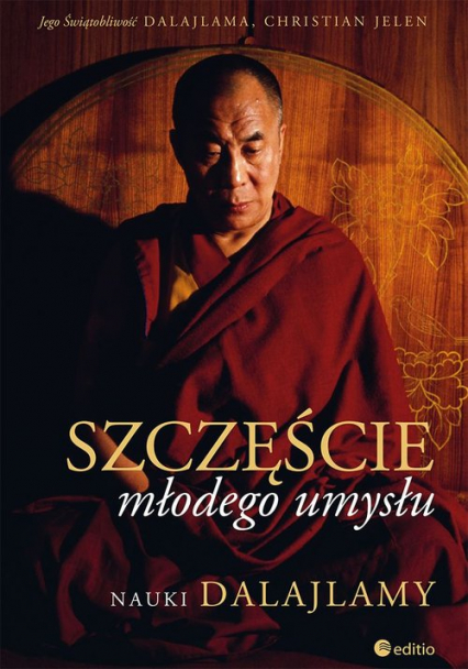 Szczęście młodego umysłu Nauki Dalajlamy - Holiness His | okładka