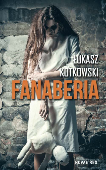 Fanaberia - Łukasz Kotkowski | okładka