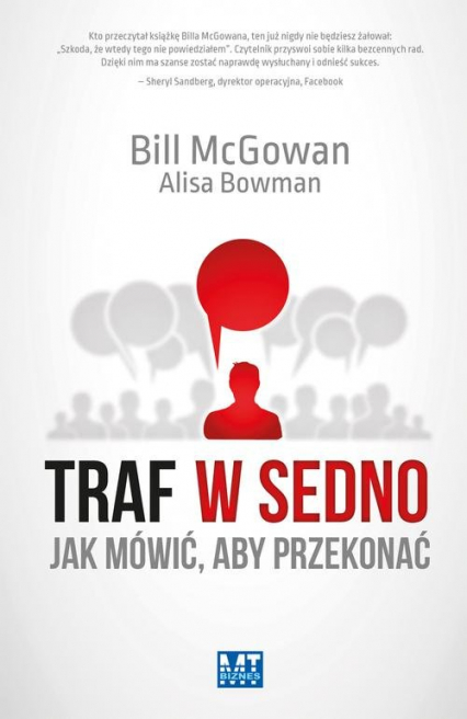Traf w sedno Jak mówić, aby przekonać - McGowan Bill | okładka