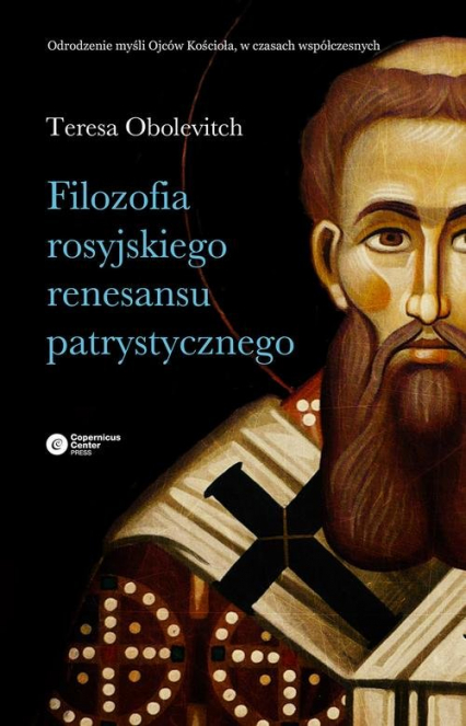 Filozofia rosyjskiego renesansu patrystycznego - Teresa Obolevitch | okładka