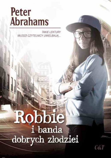 Robbie i banda dobrych złodziei - Peter Abrahams | okładka