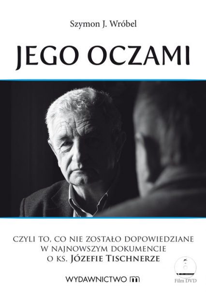 Jego oczami + DVD - Wróbel Szymon | okładka