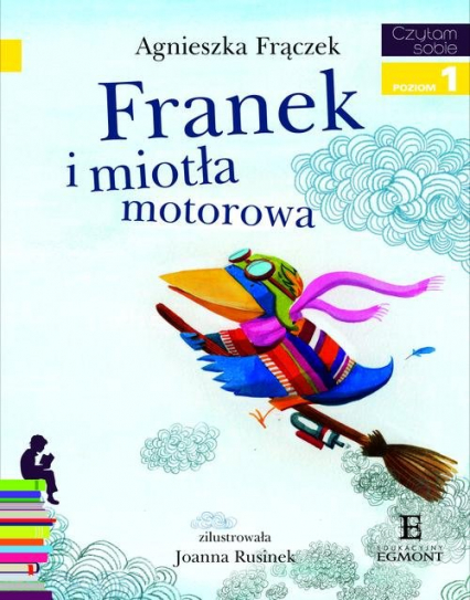 Franek i miotła motorowa Poziom 1 - Agnieszka Frączek | okładka