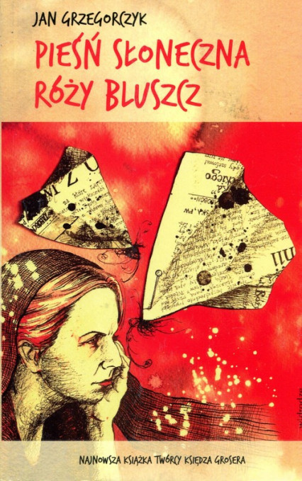 Pieśń słoneczna Róży Bluszcz - Jan Grzegorczyk | okładka