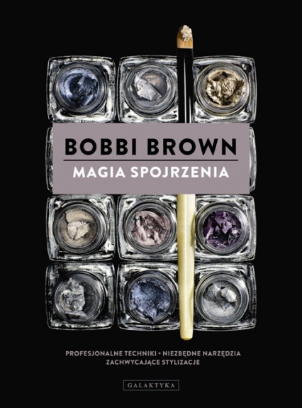Magia spojrzenia - Bobbi Brown | okładka