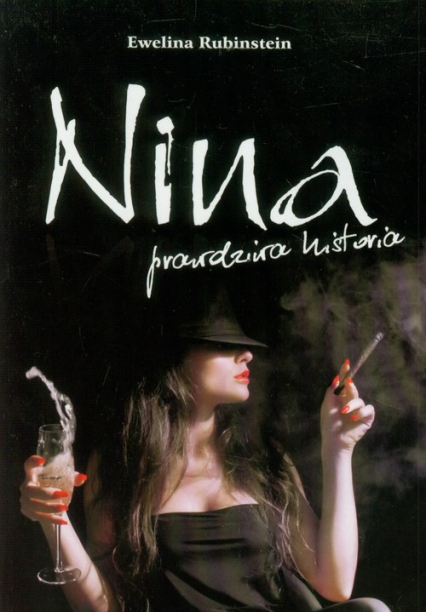 Nina prawdziwa historia - Ewelina Rubinstein | okładka