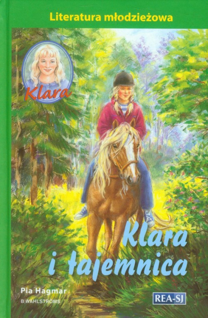 Klara 15 Klara i tajemnica - Hagmar Pia | okładka