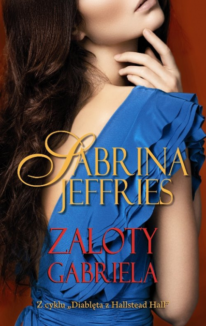 Zaloty Gabriela - Sabrina Jeffries | okładka