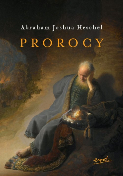 Prorocy - Abraham Joshua Heschel | okładka
