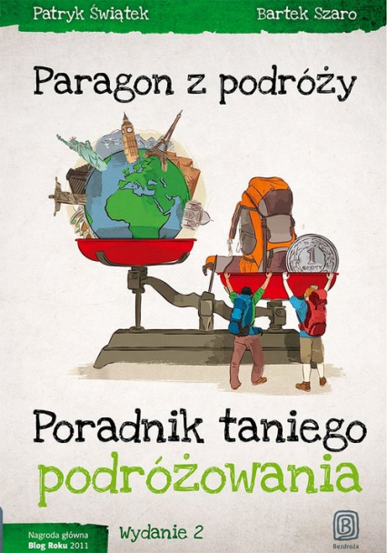 Paragon z podróży Poradnik taniego podróżowania - Szaro Bartek | okładka
