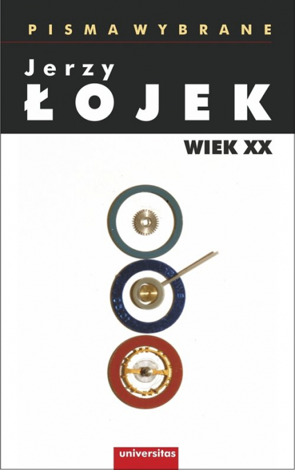 Pisma wybrane Wiek XX - Jerzy Łojek | okładka