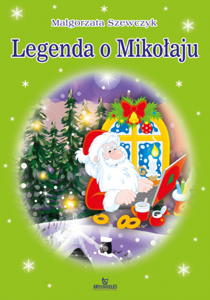 Legenda o Mikołaju - Małgorzata Szewczyk | okładka