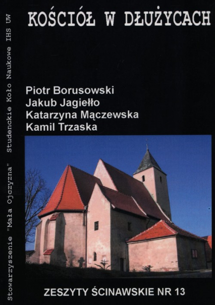 Kościół w Dłużycach - Borusowski Piotr, Mączewska Katarzyna, Trzaska Kamil | okładka