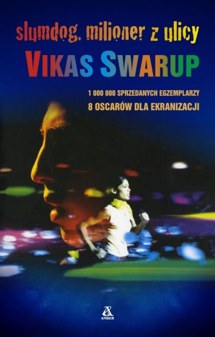 Slumdog Milioner z ulicy - Vikas Swarup | okładka