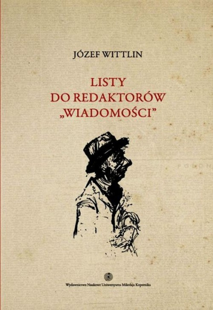 Listy do redaktorów Wiadomości Tom 2 - Wittlin Józef | okładka