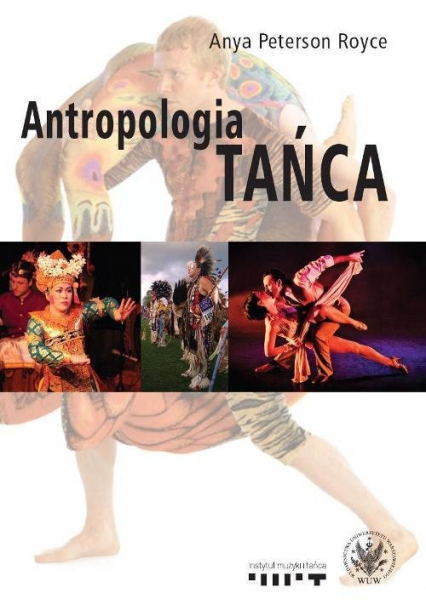 Antropologia tańca - Peterson Royce Anya | okładka