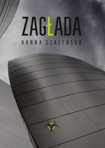 Zagłada - Hanna Szalińska | okładka