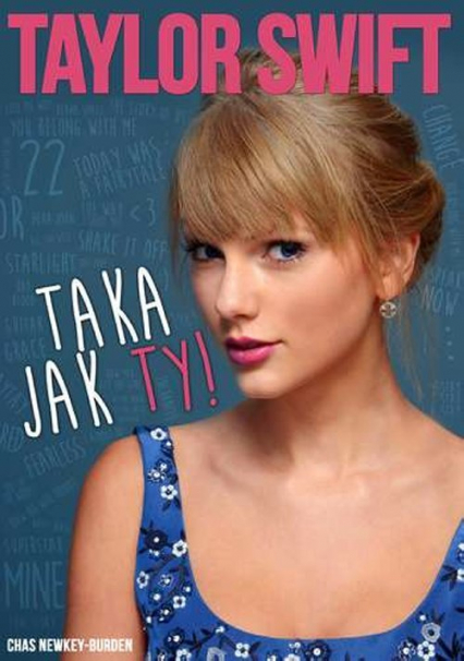 Taylor Swift Taka jak ty - Chas Newkey-Burden | okładka