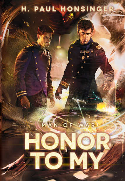 Man of War: Honor to my (Man of War #2) - H. Paul Honsinger | okładka