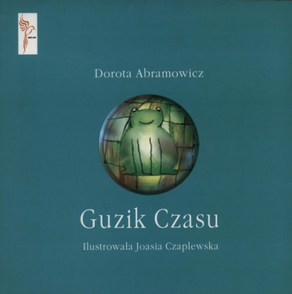 Guzik czasu - Dorota Abramowicz | okładka