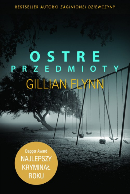 Ostre przedmioty - Gillian Flynn | okładka