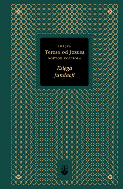 Księga fundacji - Św. Teresa od Jezusa | okładka