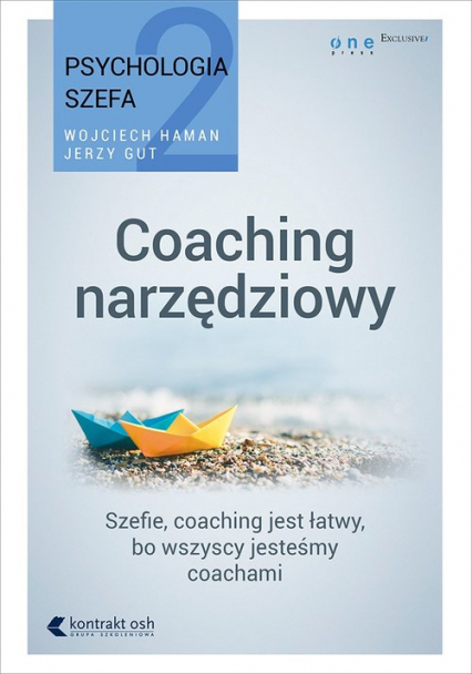 Psychologia szefa 2 Coaching narzędziowy - Gut Jerzy, Wojciech Haman | okładka