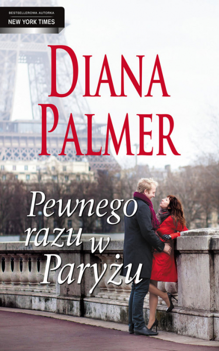 Pewnego razu w Paryżu - Diana Palmer | okładka