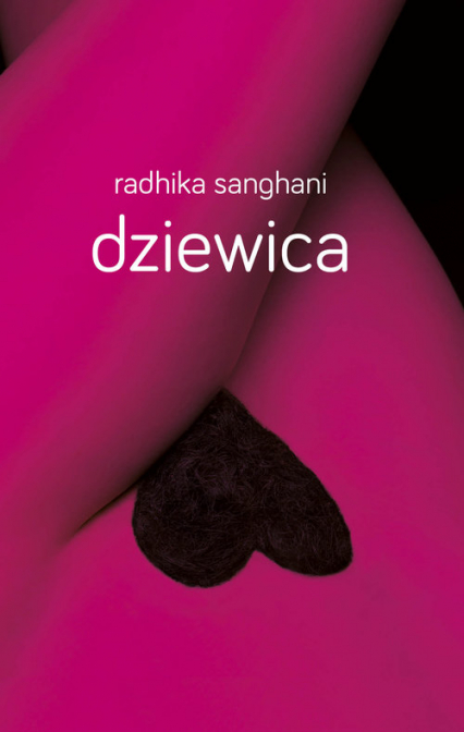 Dziewica - Radhika Sanghani | okładka