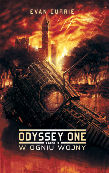 Odyssey One Tom 4: W ogniu wojny - Evan Currie | okładka