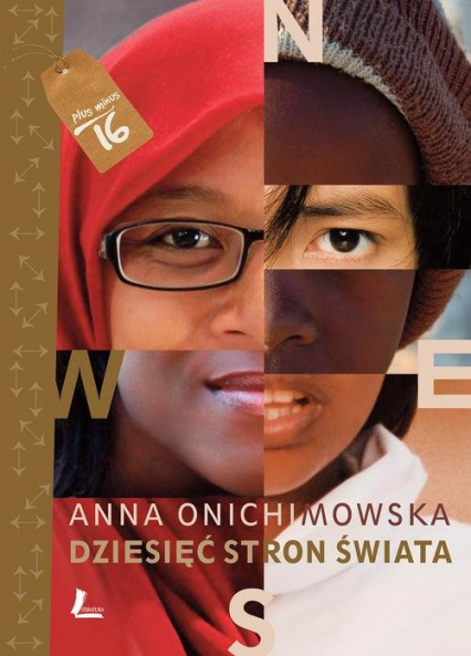 Dziesięć stron świata - Anna Onichimowska | okładka