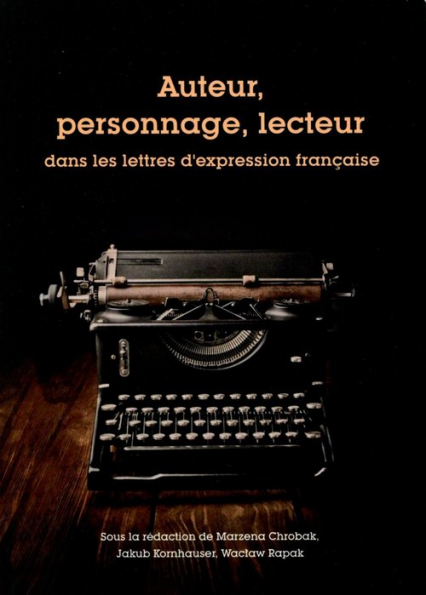 Auteur personnage lecteur dans les lettres d'expression francaise -  | okładka
