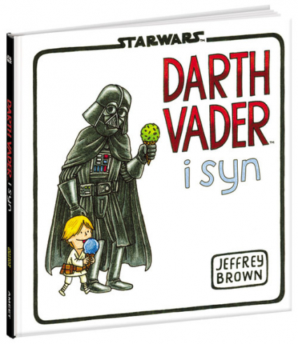 Star Wars Darth Vader i syn - Jeffrey Brown | okładka