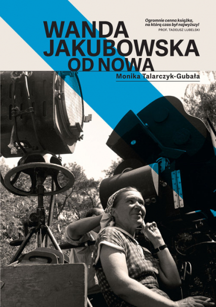 Wanda Jakubowska Od nowa - Monika Talarczyk-Gubała | okładka