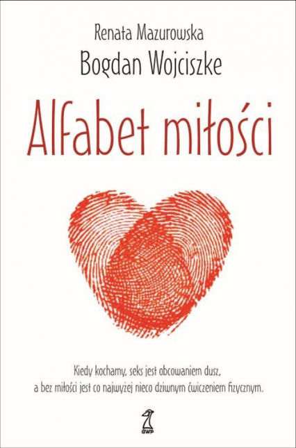 Alfabet miłości - Bogdan  Wojciszke, Mazurowska Renata | okładka
