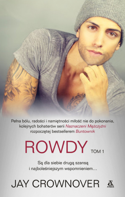 Rowdy Tom 1 - Jay Crownover | okładka
