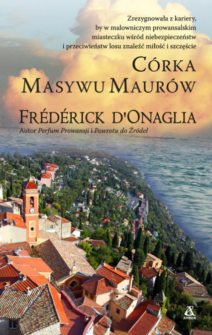 Córka Masywu Maurów - Frederick DOnaglia | okładka