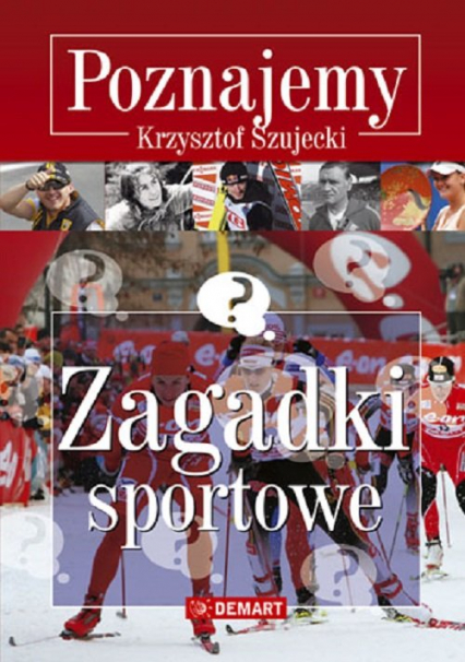 Zagadki sportowe Poznajemy - Krzysztof Szujecki | okładka