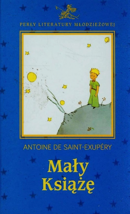 Mały Książę - Antoine de Saint-Exupery | okładka