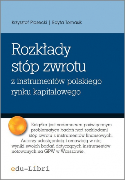 Rozkłady stóp zwrotu z instrumentów polskiego rynku kapitałowego - Tomasik Edyta | okładka