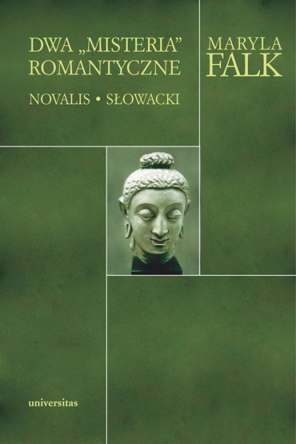 Dwa Misteria romantyczne Novalis - Słowacki - Maryla Falk | okładka