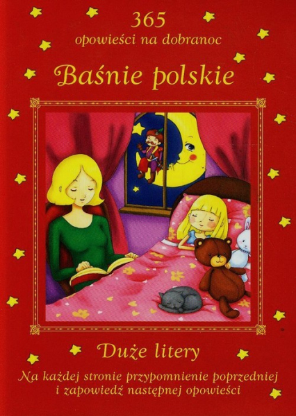 Baśnie polskie 365 opowieści na dobranoc Duże litery - Patrycja Zarawska | okładka