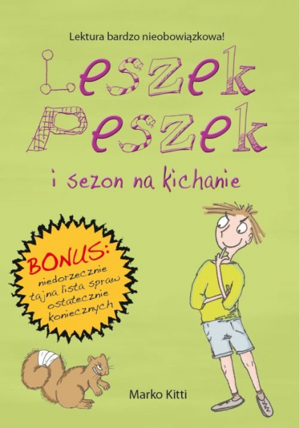 Leszek Peszek i sezon na kichanie - Kitti Marko | okładka