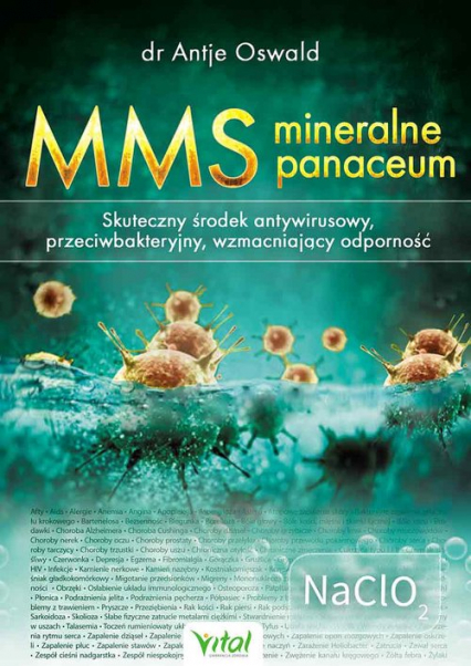 MMS mineralne panaceum Skuteczny środek antywirusowy, przeciwbakteryjny, wzmacniający odporność - Oswald Antije | okładka