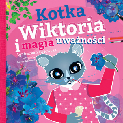 Kotka Wiktoria i magia uważności - Agnieszka Pawłowska | okładka