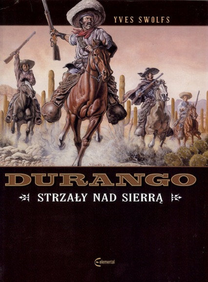 Durango 5 Strzały nad Sierrą - Swolfs Yves | okładka
