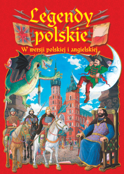 Legendy polskie w wersji polskiej i angielskiej - Katarzyna Małkowska | okładka