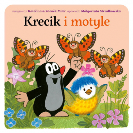 Krecik i motyle - Małgorzata Strzałkowska | okładka