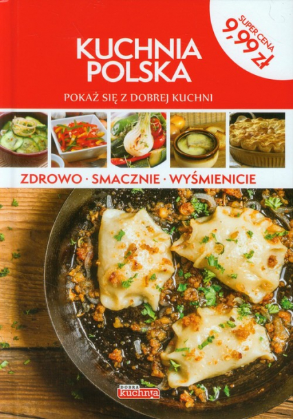 Dobra kuchnia Kuchnia polska -  | okładka