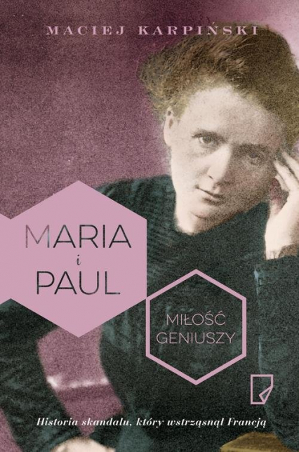 Maria i Paul Miłość geniuszy - Maciej Karpiński | okładka
